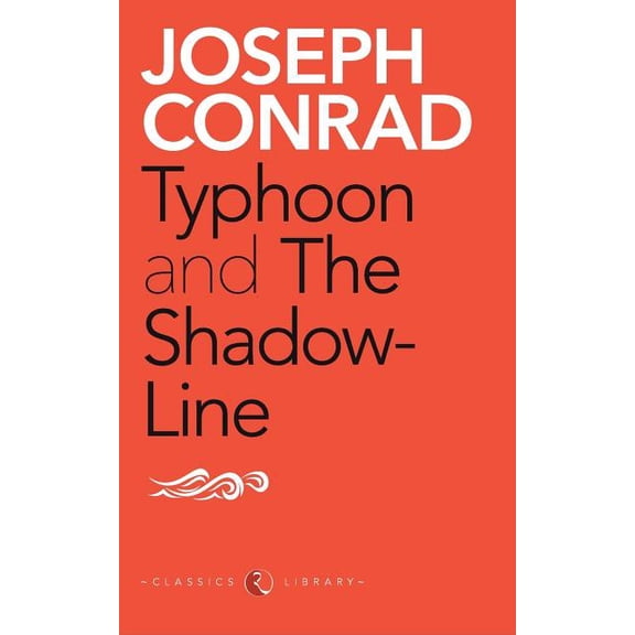 Typhoon and the Shadow-Line, (Paperback)
