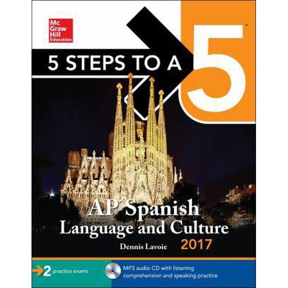 Pre-Owned 5 Steps to a 5: AP Spanish Language and Culture 2017 (McGraw-Hill 5 Steps to A 5) (Paperback) 1259588483 9781259588488