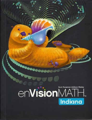 Envision Math Indiana Pre-Owned Envision Math Indiana Grade 3 Students Edition, 9780328515608 ...