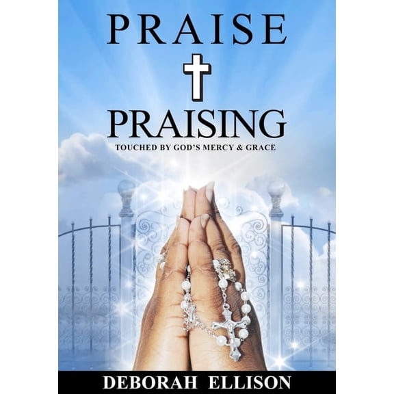 Praise and Praising, (Paperback)