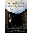 thumbnail image 1 of Pre-Owned A Death at the White Camellia Orphanage (Hardcover) 0881462713 9780881462715, 1 of 1