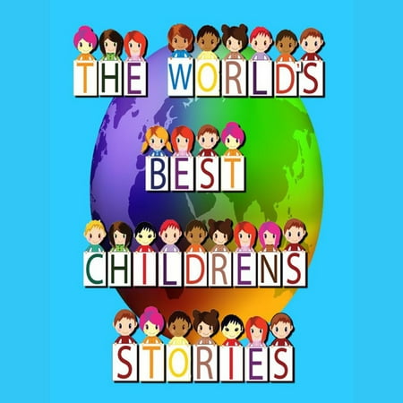 The World's Best Children's Stories - Audiobook (World's Best Auto Inc)