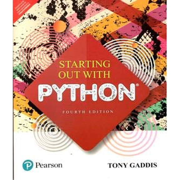 Pre-Owned STARTING OUT WITH PYTHON 4TH EDITION - International Economy Edition, 9789353066888, 9353066883, Paperback, 4th edition