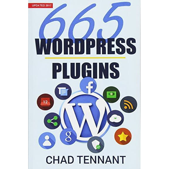 Pre-Owned WordPress: 665 Free WordPress Plugins for Creating Amazing and Profitable Websites