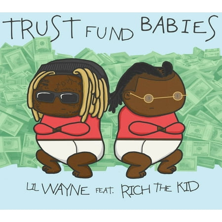 LIL WAYNE RICH THE KID - BF 2021 - TRUST FUND BABIES (RSD EXCL) - CD