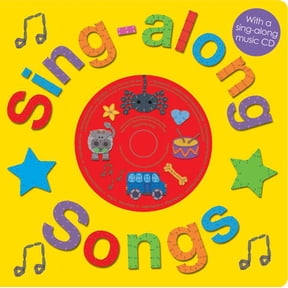 Sing-along: Sing-along Songs with CD : With A Sing-Along Music CD (Board book)