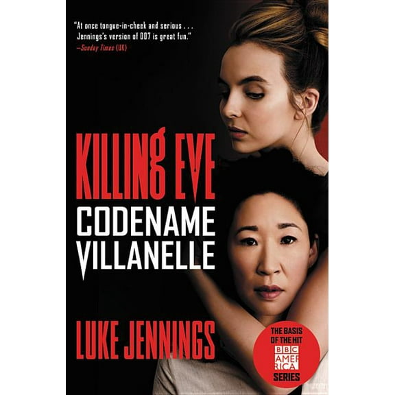 Killing Eve Killing Eve: Codename Villanelle, Book 1, (Paperback)