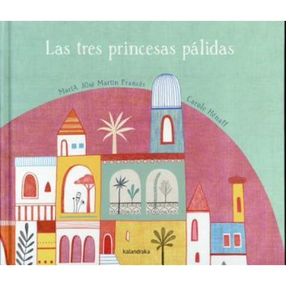 Pre-Owned Las Tres Princesas Palidas (Hardcover) 8492608854 9788492608850