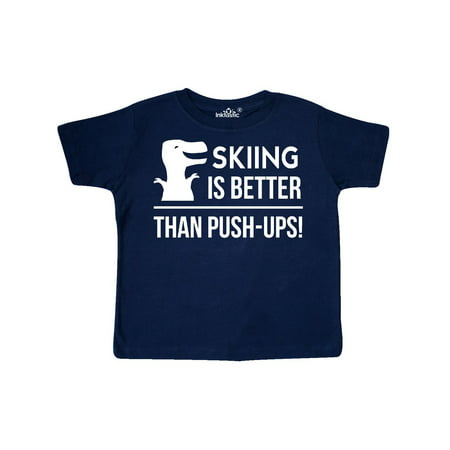 Skiing Funny T-Rex Quote Toddler T-Shirt