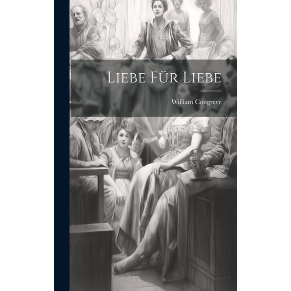 Liebe Für Liebe (Hardcover)