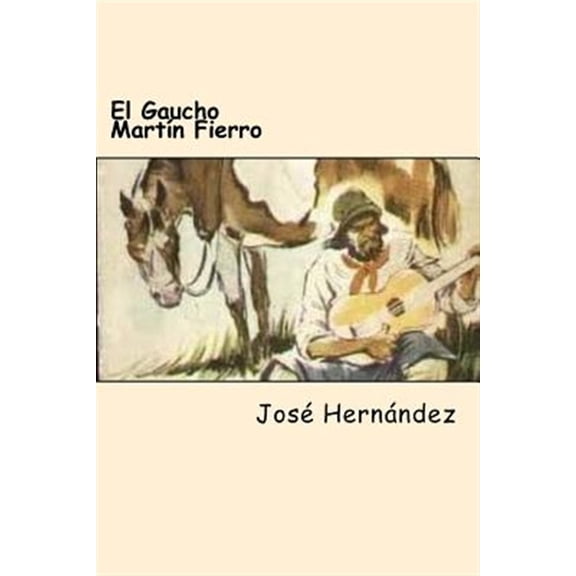 Pre-Owned El Gaucho Mart?n Fierro