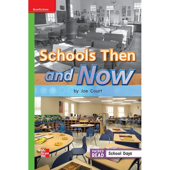 Reading Wonders Leveled Reader Schools Then and Now: Beyond Unit 3 Week 4 Grade 1, (Hardcover)