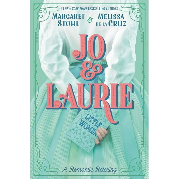 Jo & Laurie, (Hardcover)