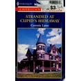 thumbnail image 1 of Pre-Owned Stranded at Cupid's Hideaway (Mass Market Paperback) 0373169329 9780373169320, 1 of 1