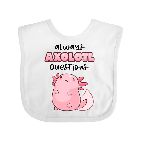 Inktastic Always Axolotl Questions Cute Curious Axolotl Boys or Girls Baby Bib