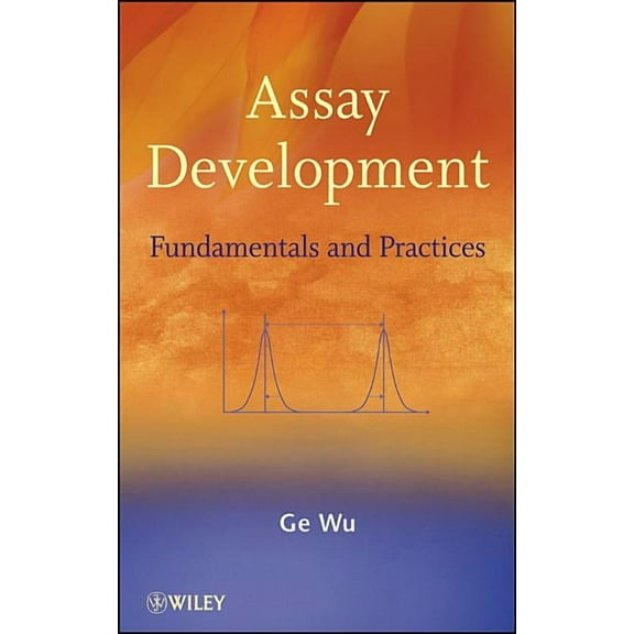 Assay Development: Fundamentals and Practices, (Hardcover)