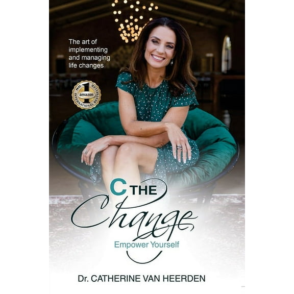 C the Change: Empower Yourself, (Paperback)