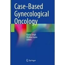 Case-Based Gynecological Oncology, (Hardcover)