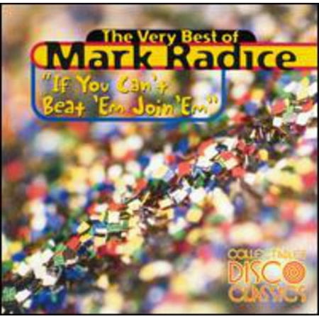 Mark Radice - If You Can't Beat Em Join Em: Very Best of - Music & Performance - CD