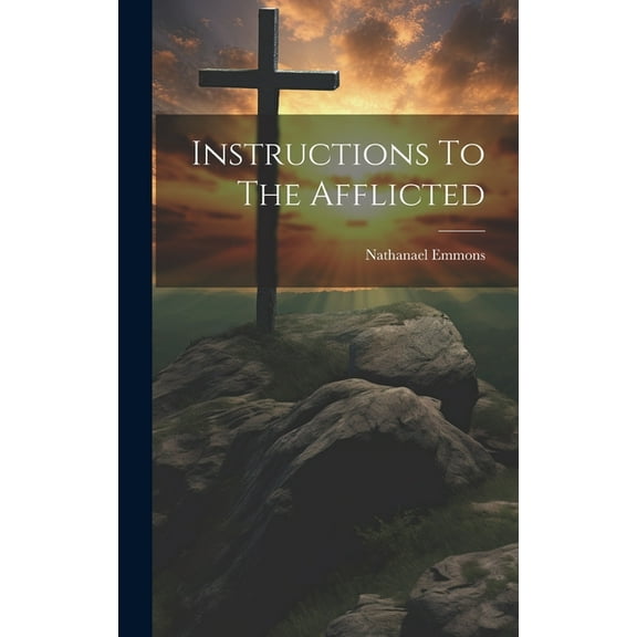 Instructions To The Afflicted (Hardcover)