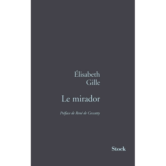 Le Mirador, (Paperback)