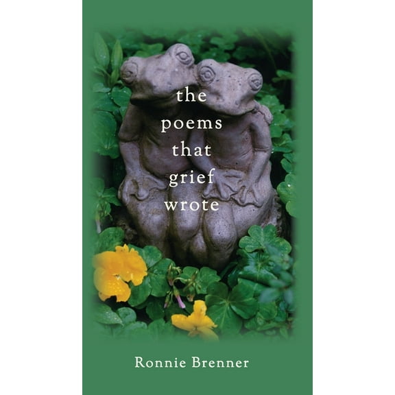 The Poems That Grief Wrote, (Hardcover)