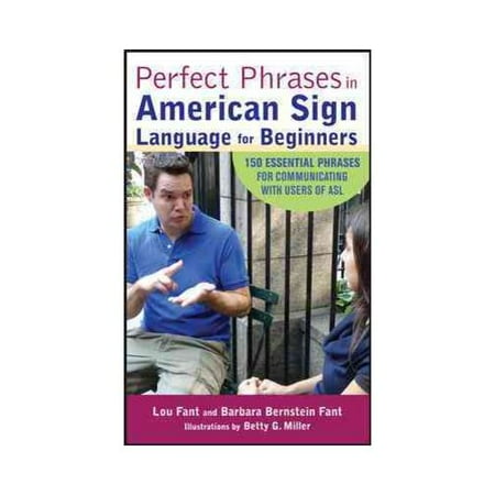 Perfect Phrases in American Sign Language for Beginners