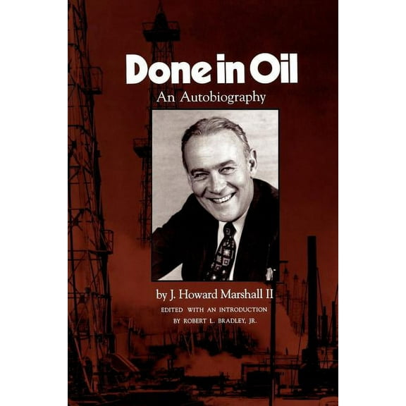 Done in Oil: An Autobiography, (Paperback)