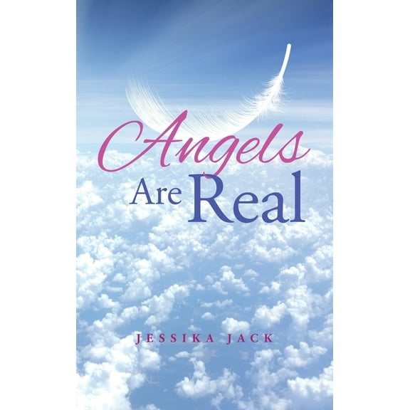 Angels Are Real, (Hardcover)