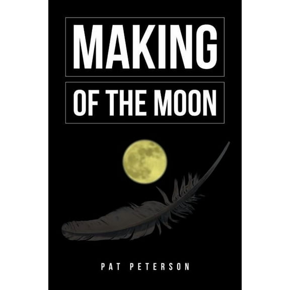 Making of the Moon, (Paperback)