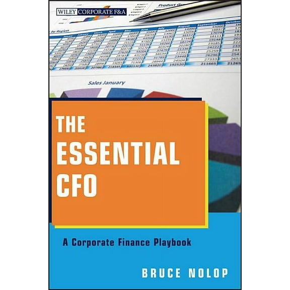 Wiley Corporate F&a The Essential CFO, Book 585, (Paperback)
