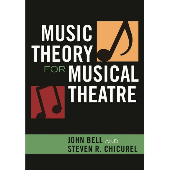Music Theory for Musical Theatre, (Paperback)