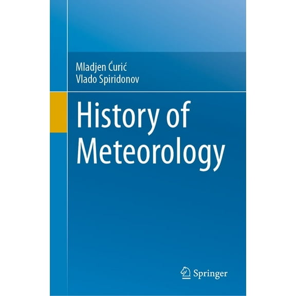 History of Meteorology, (Hardcover)