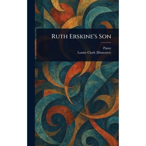 Ruth Erskine's Son, (Hardcover)