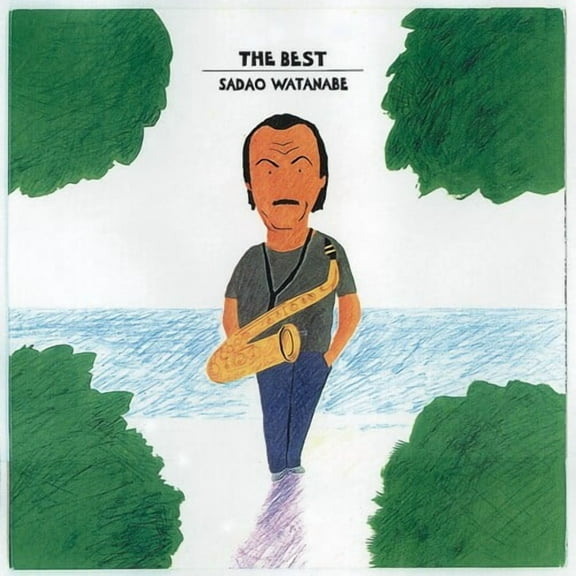 Sadao Watanabe - The Best - Music & Performance - CD