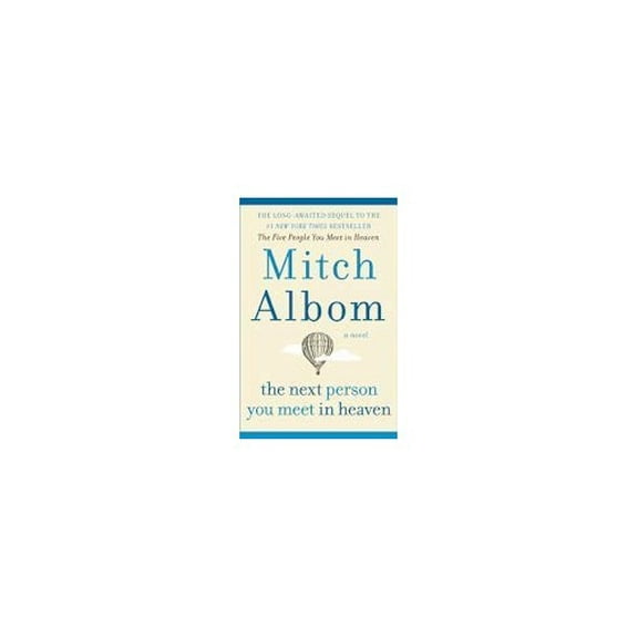 Pre-Owned The Next Person you Meet in Heaven Paperback