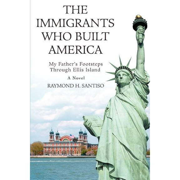 The Immigrants Who Built America (Paperback)