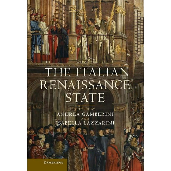 The Italian Renaissance State, (Hardcover)