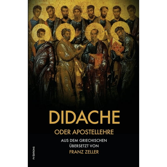 Didache oder Apostellehre: Und der Barnabasbrief (groÃdruck), (Paperback)