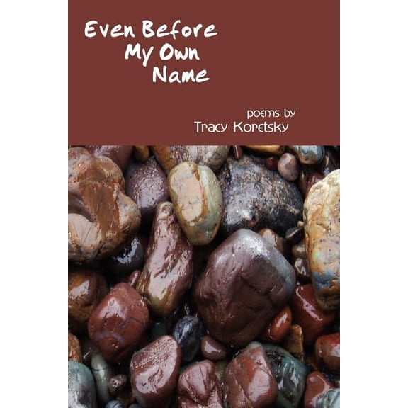 Even Before My Own Name (Paperback)