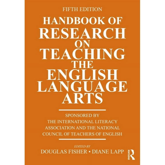 Handbook of Research on Teaching the English Language Arts, (Paperback)