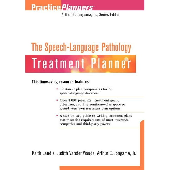 PracticePlanners The Speech-Language Pathology Treatment Planner, Book 152, (Paperback)