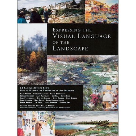 Pre-Owned Expressing the Visual Language of the Landscape (Hardcover) 1929834160 9781929834167