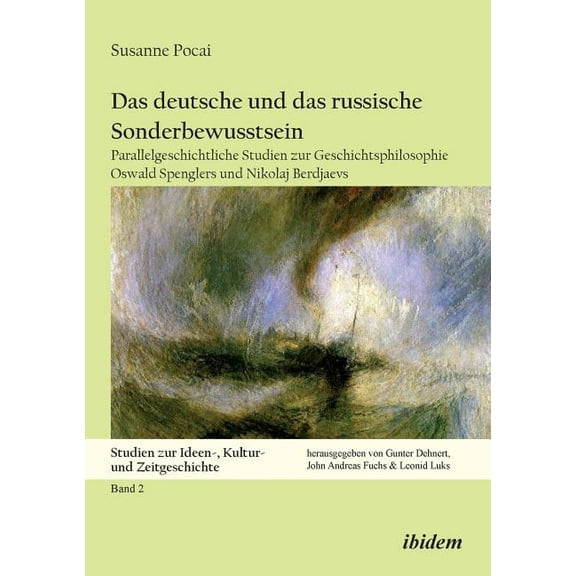 Das deutsche und das russische Sonderbewusstsein. Parallelgeschichtliche Studien zur Geschichtsphilosophie Oswald Spenglers und Nikolaj Berdjaevs (Paperback)
