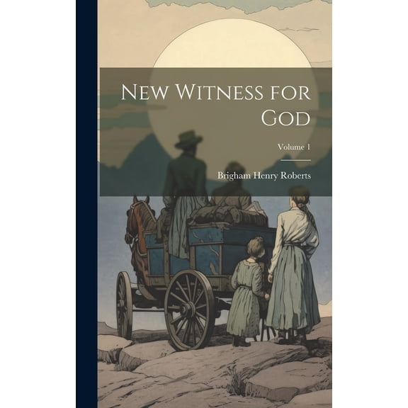 New Witness for God; Volume 1 (Hardcover)