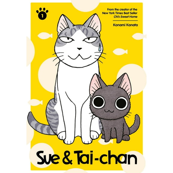 Sue & Tai-Chan: Sue & Tai-chan 1 (Series #1) (Paperback)