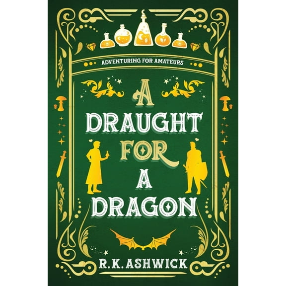 Side Quest Row A Draught for a Dragon: Adventuring for Amateurs, Book 3, (Paperback)