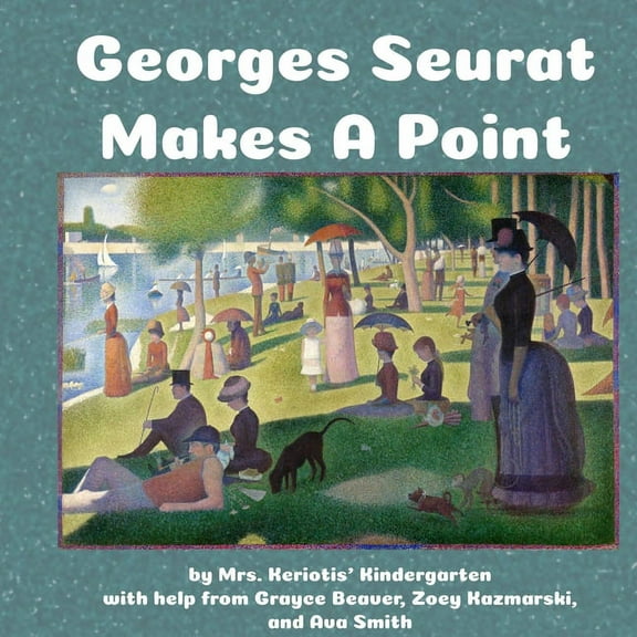 Seurat Makes a Point (Paperback)