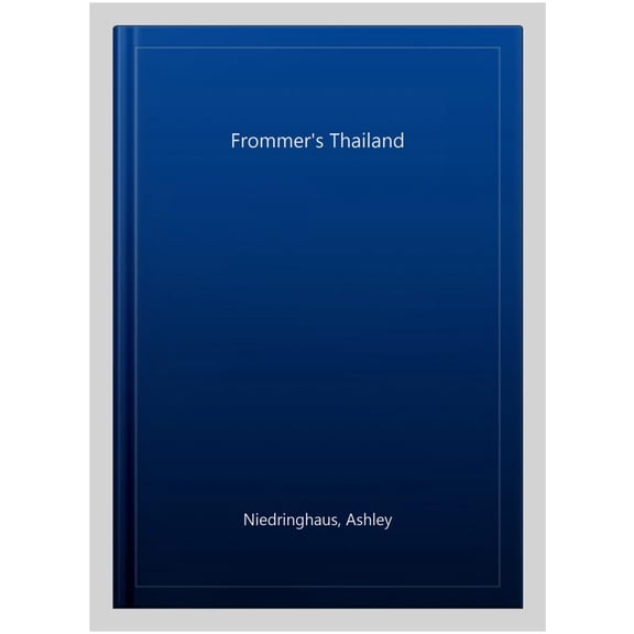 Pre-Owned Frommer's Thailand (Paperback) 1628874023 9781628874020