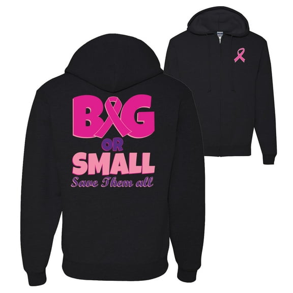 Wild Bobby, Big or Small Save Them All, Breast Cancer Awareness, Front and Back Graphic Zip Up Hoodie Sweatshirt, Black, Small